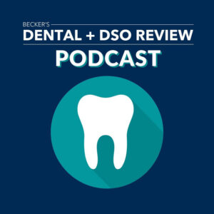 Becker’s Dental + DSO Review